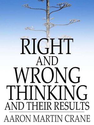 cover image of Right and Wrong Thinking and Their Results